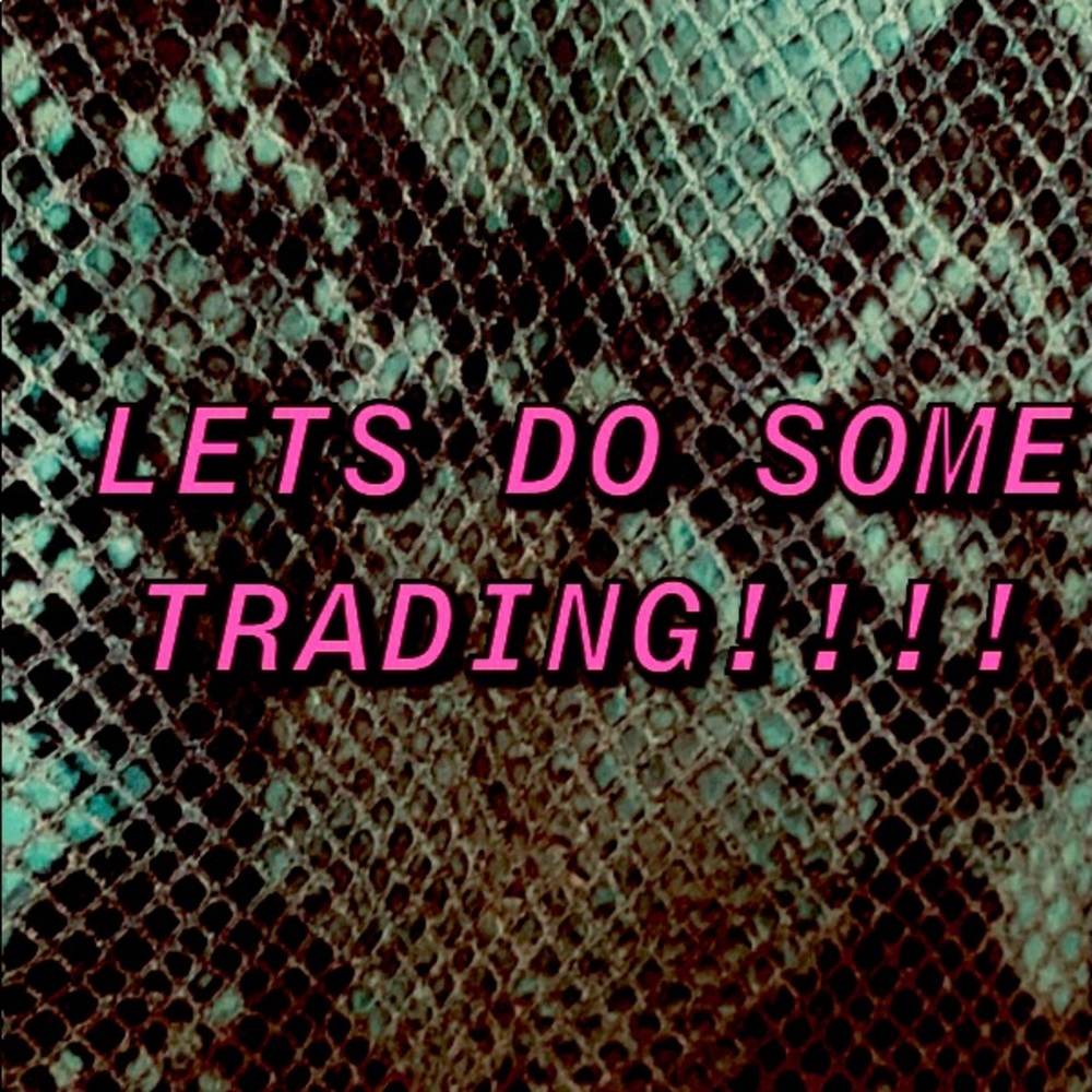 Would love to do trading, check out my closet!!
